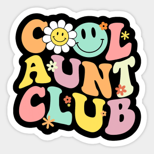 Groovy Cool Aunts Club Auntie Funny Best Aunt Ever Sticker